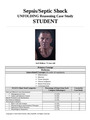 Septic Shock Keith RN Case Study,Sepsis-Septic Shock UNFOLDING Reasoning Case Study STUDENT.