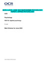 OCR A LEVEL JUNE 2022 MARKSCHEME PSYCHOLOGY  PAPER 3 APPIED PSYCHOLOGY
