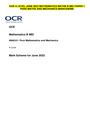 OCR A LEVEL JUNE 2022 MATHEMATICS MATHS B MEI PAPER 1  PURE MATHS AND MECHANICS MARKSCHEME