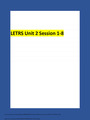 LETRS Unit 2 Session 1-8 Assessments 2022 Questions And Answers with Complete Solutions.