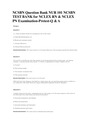 NCSBN Question Bank NUR 101 NCSBN TEST BANK for NCLEX RN & NCLEX PN Examination-Pretest-Q & A