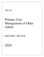 Chamberlain - NR-578 Primary Care Management of Older Adults - Midterm 1 Review 2024.