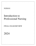 Excelsior - NUR101 Intro to Professional Nursing - Final Exam Review 2024