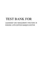 Leadership Roles and Management Functions in Nursing 10th Edition Marquis Huston Test Bank