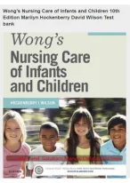 TESTBANK  for  Nursing Care of Infants and   Children 10th Edition  by Hockenberry