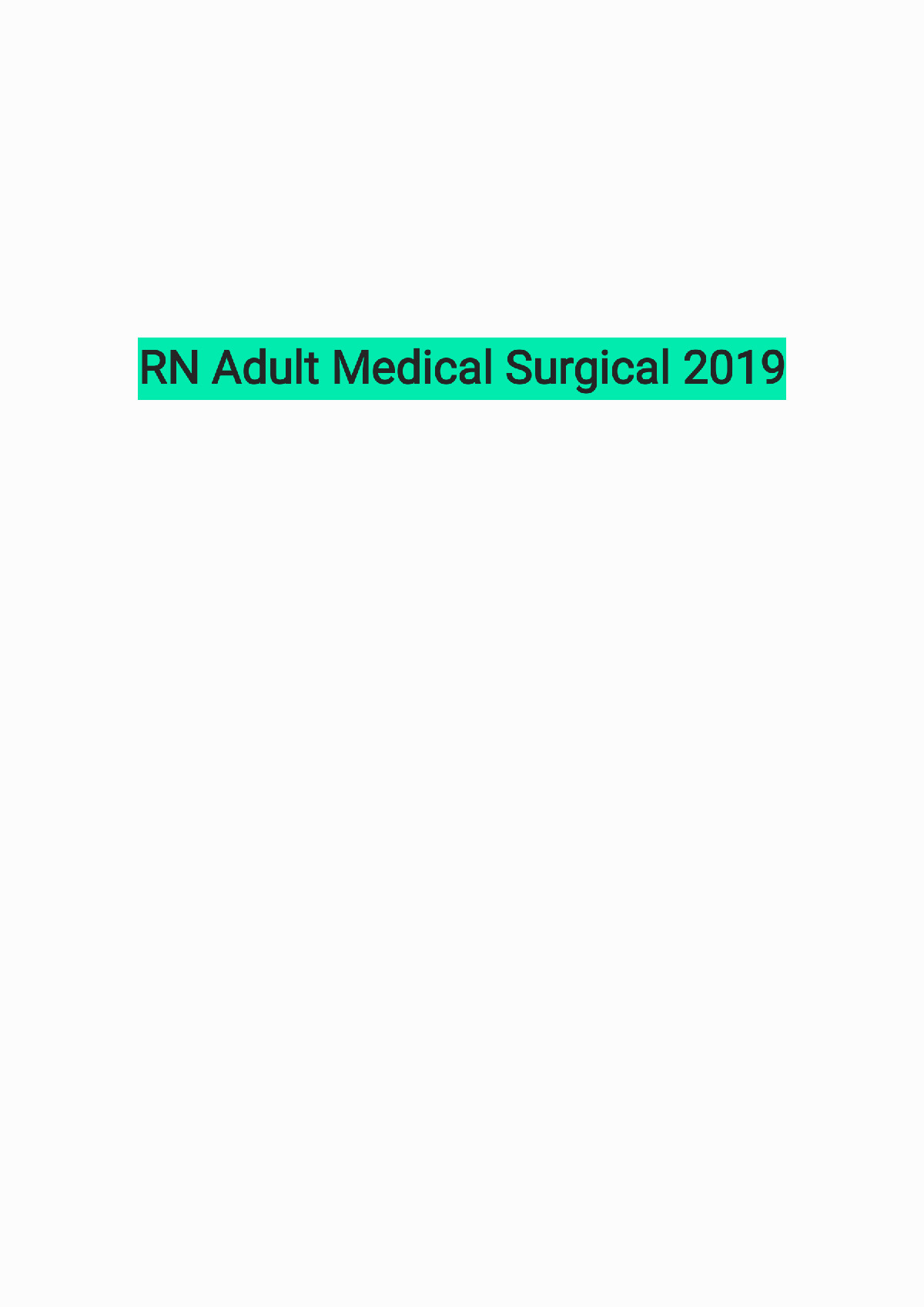 RN Adult Medical Surgical 2019