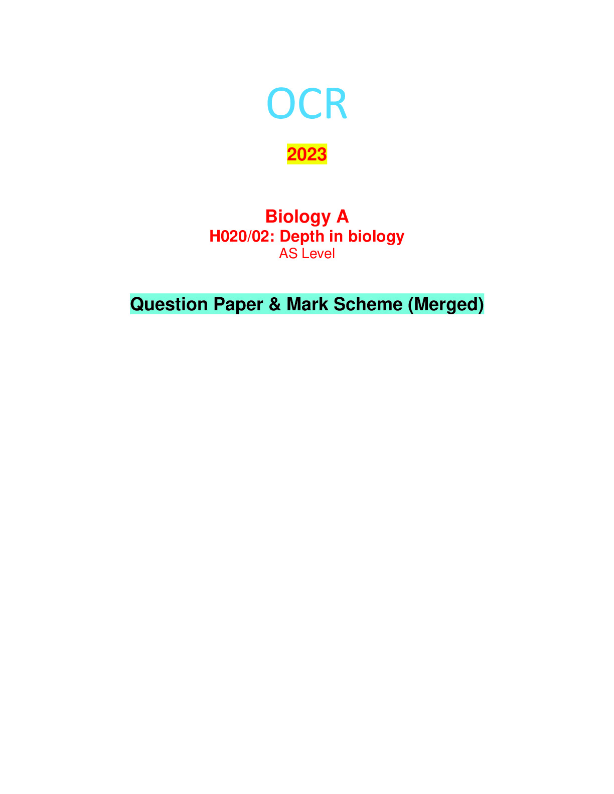 OCR 2023 Biology A H020/02: Depth in biology AS Level Question Paper ...