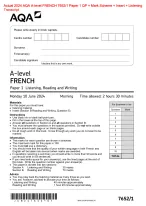 Actual 2024 AQA A-level FRENCH 7652/1 Paper 1 Listening, Reading and Writing Merged Question Paper +...