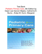 Test Bank for Pediatric Primary Care, 6th Edition by Dawn Lee Garzon Maaks, Catherine E. Burns , Ardys M. Dunn