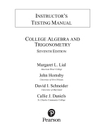Test Bank For College Algebra and Trigonometry, 7th Edition by Margaret L. Lial, John Hornsby, Davi