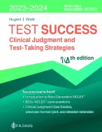 Test Success: Test-Taking Techniques for Beginning Nursing Students by Patricia M. Nugent