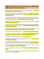 CRCR Test Review exam 2023 /33 questions with 100% correct answers