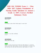 NUR 104/ NUR104 Exam 4 – (New 2026/ 2027 Update) Foundations of Nursing Guide| Questions & Answers | Grade A| 100% Correct (Verified Solutions)- Fortis