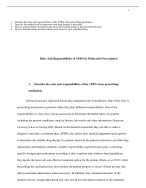 1.Describe the roles and responsibilities of the APRN when prescribing medication.2.Descri