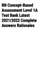 RN Concept-Based Assessment Level 1 A Test Bank, Latest 2020_2021 Complete Answers Rationales