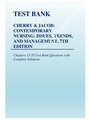TEST BANK CHERRY & JACOB:  CONTEMPORARY  NURSING: ISSUES, TRENDS,  AND MANAGEMENT, 7TH  EDITION
