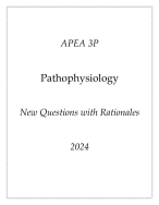 APEA 3P Pathophysiology Exam (New Questions with Rationales) 2024