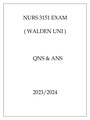 NURS 3151 EXAM ( WALDEN UNI ) QNS & ANS 20232024
