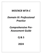 WOCNCB) WTA-C Domain III Professional Practice Comprehensive Pre - Assessment Guide Q & S 2024