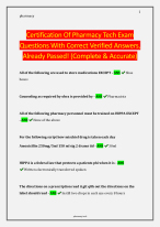 Certification Of Pharmacy Tech Exam Questions With Correct Verified Answers, Already Passed!