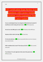CET Certification Exam Review Exam Questions with Correct Verified Solutions 100% Guaranteed Pass