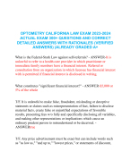 OPTOMETRY CALIFORNIA LAW EXAM 2023-2024 ACTUAL EXAM 300+ QUESTIONS AND CORRECT DETAILED ANSWERS