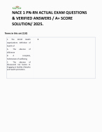 NACE 1 PN-RN ACTUAL EXAM QUESTIONS & VERIFIED ANSWERS / A+ SCORE SOLUTION/ 2025.