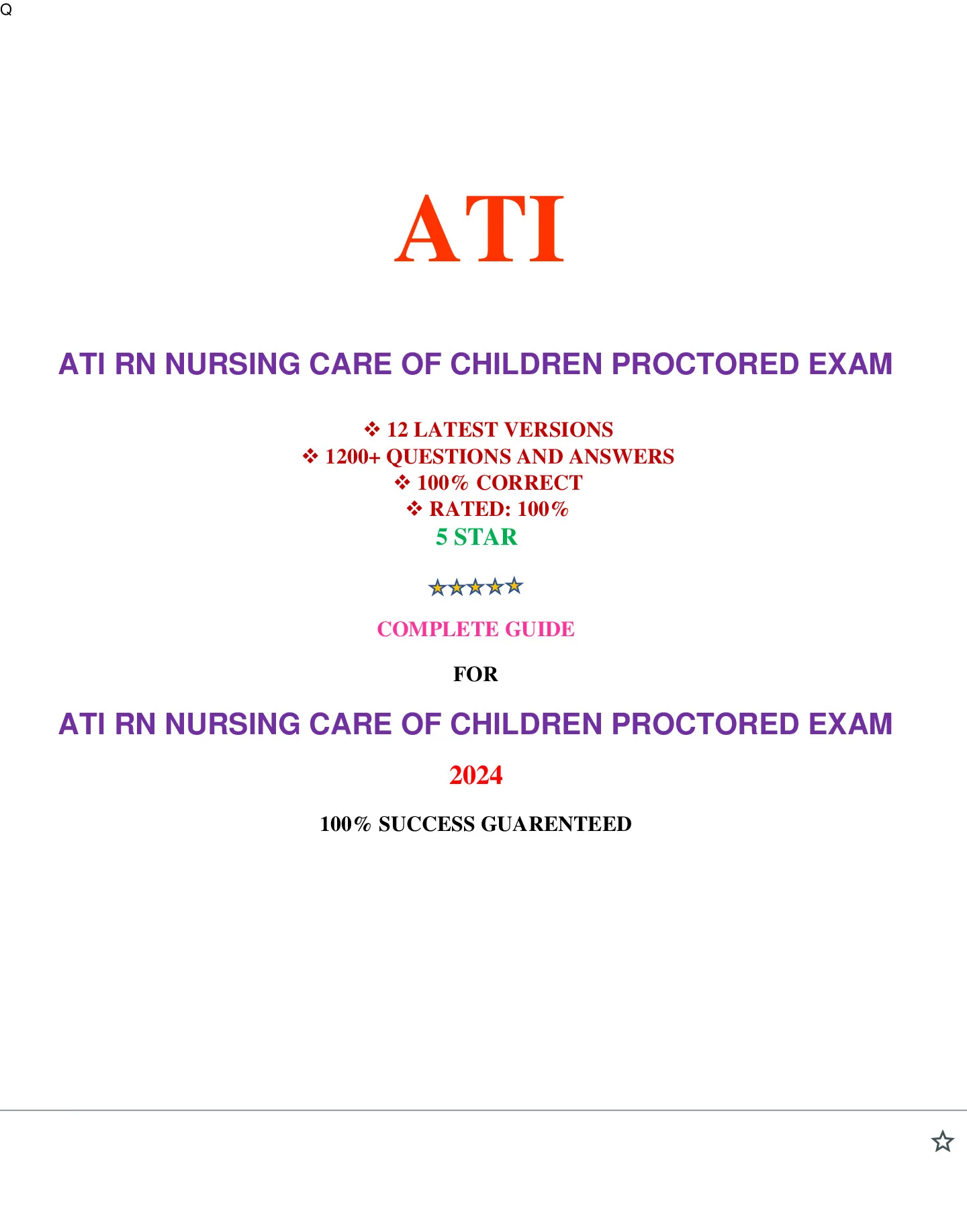 ATI RN NURSING CARE OF CHILDREN PROCTORED EXAM (12 VERSIONS, LATEST-2024)