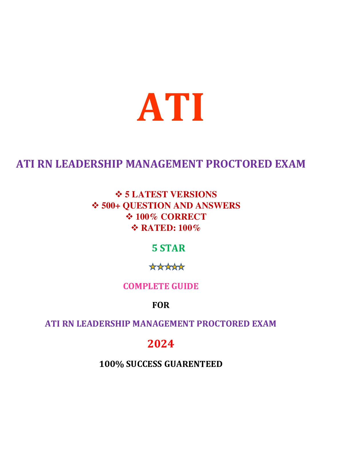 ATI RN LEADERSHIP MANAGEMENT PROCTORED EXAM (6 VERSIONS, LATEST-2024)