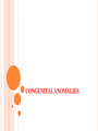 CONGENITAL ANOMALIES