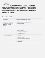 JURISPRUDENCE EXAM / NEWEST ACTUAL EXAM QUESTIONS BANK / COMPLETE ACCURATE QUIZZES WITH DETAILED,