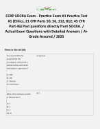 CCRP SOCRA Exam - Practice Exam #1 Practice Test #1 (Ethics, 21 CFR Parts 50, 56, 312, 812; 45 CFR