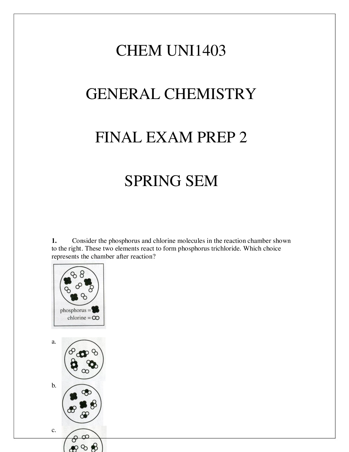 CHEM UN1403 GENERAL CHEMISTRY FINAL EXAM PREP 2 SPRING SEM.p