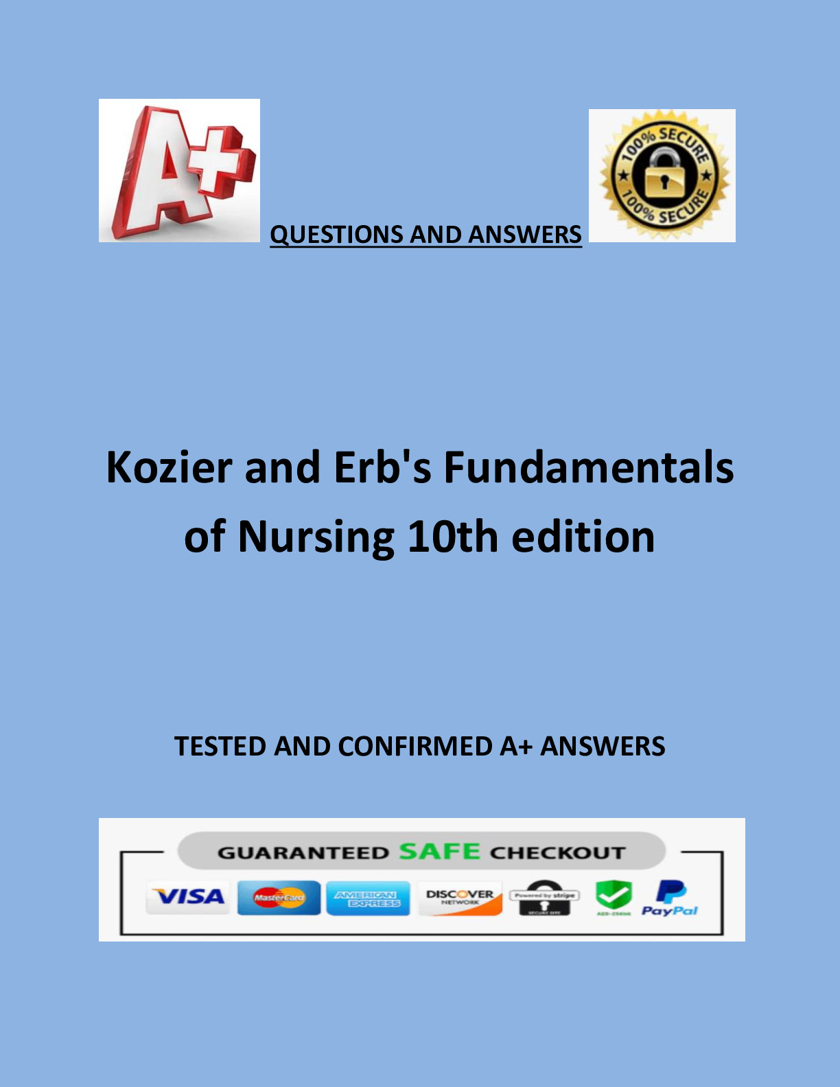 Kozier and Erb's Fundamentals of Nursing 10th edition